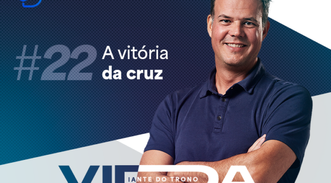 A VITÓRIA DA CRUZ (DT 3)