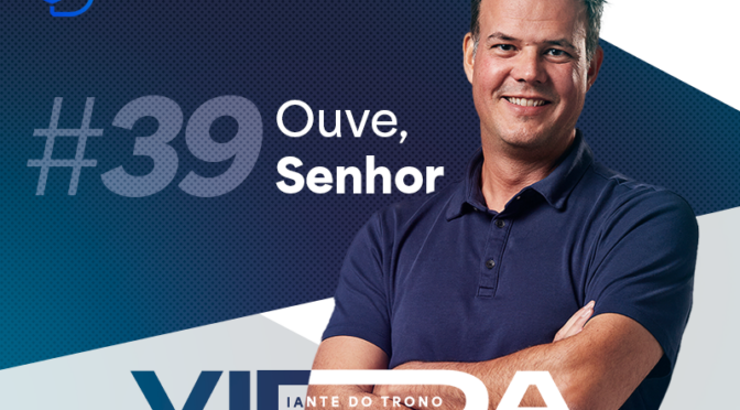OUVE, SENHOR (DT 4)